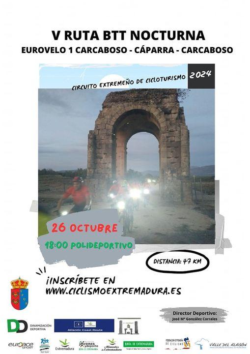 Imagen V BTT Nocturna Eurovelo1 Carcaboso-Cáparra-Carcaboso.